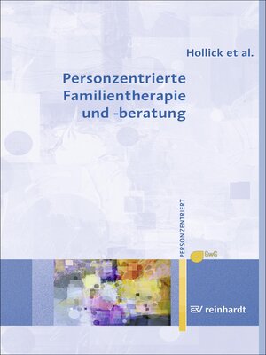 cover image of Personzentrierte Familientherapie und -beratung